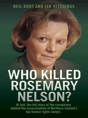 cover image of Who Killed Rosemary Nelson?